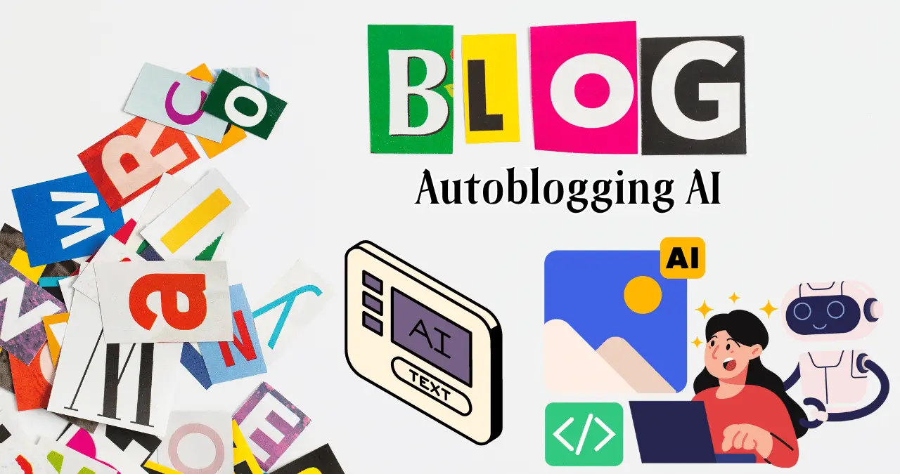 Master Autoblogging AI: A Step-by-Step Guide to AI Generated Blog Posts in 2024.